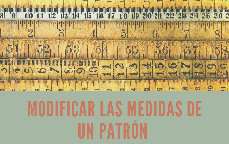 Modificar las medidas de un patrón